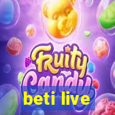 beti live